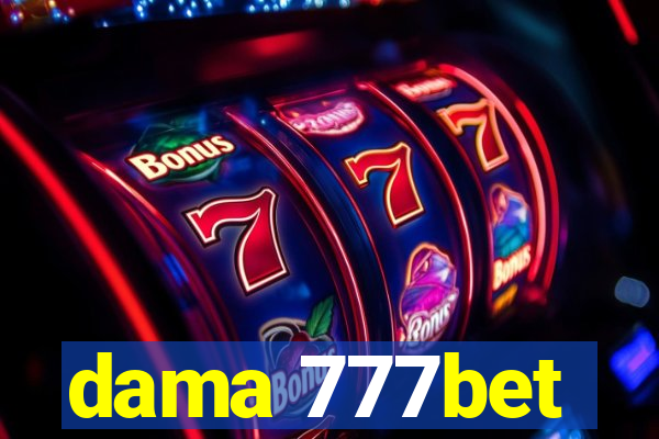 dama 777bet